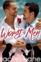 [The Boys of Oceanside 02] • Worst Men